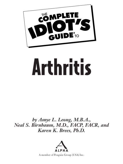 Title details for The Complete Idiot's Guide to Arthritis by Amye L. Leong, M.B.A. - Available